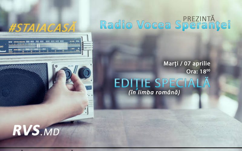 Radio Vocea Speranței prezintă —  Ediție specială