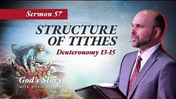 57. “God’s Story: Structure of Tithes” (Deuteronomy 13-15) - Sermon by Vitali Oliinik 8/13/2022